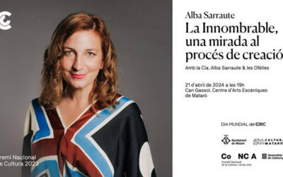 ‘La Innombrable’, una mirada al procés de creació del nou espectacle d’Alba Sarraute